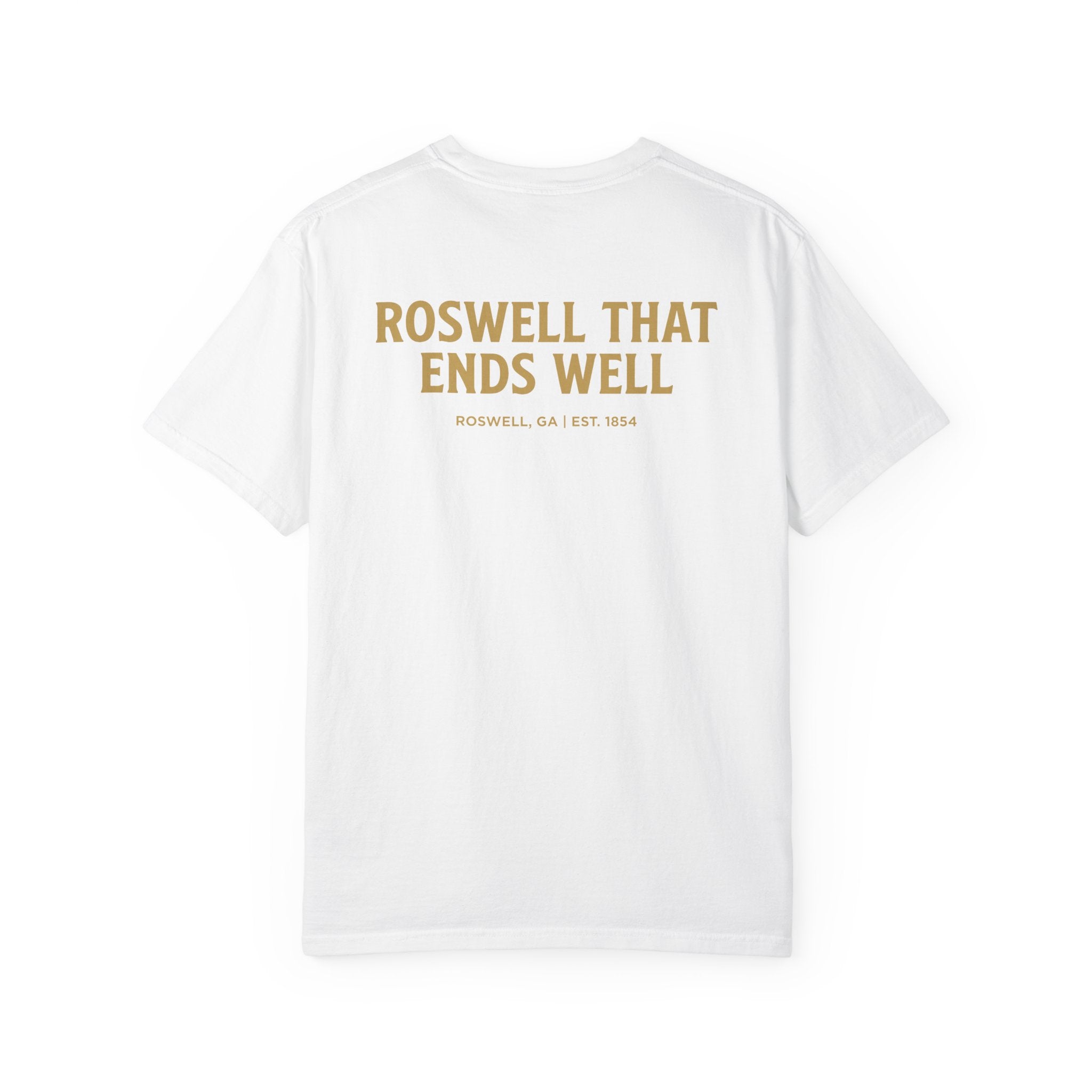 Roswell That Ends Well (White) | Comfort Colors