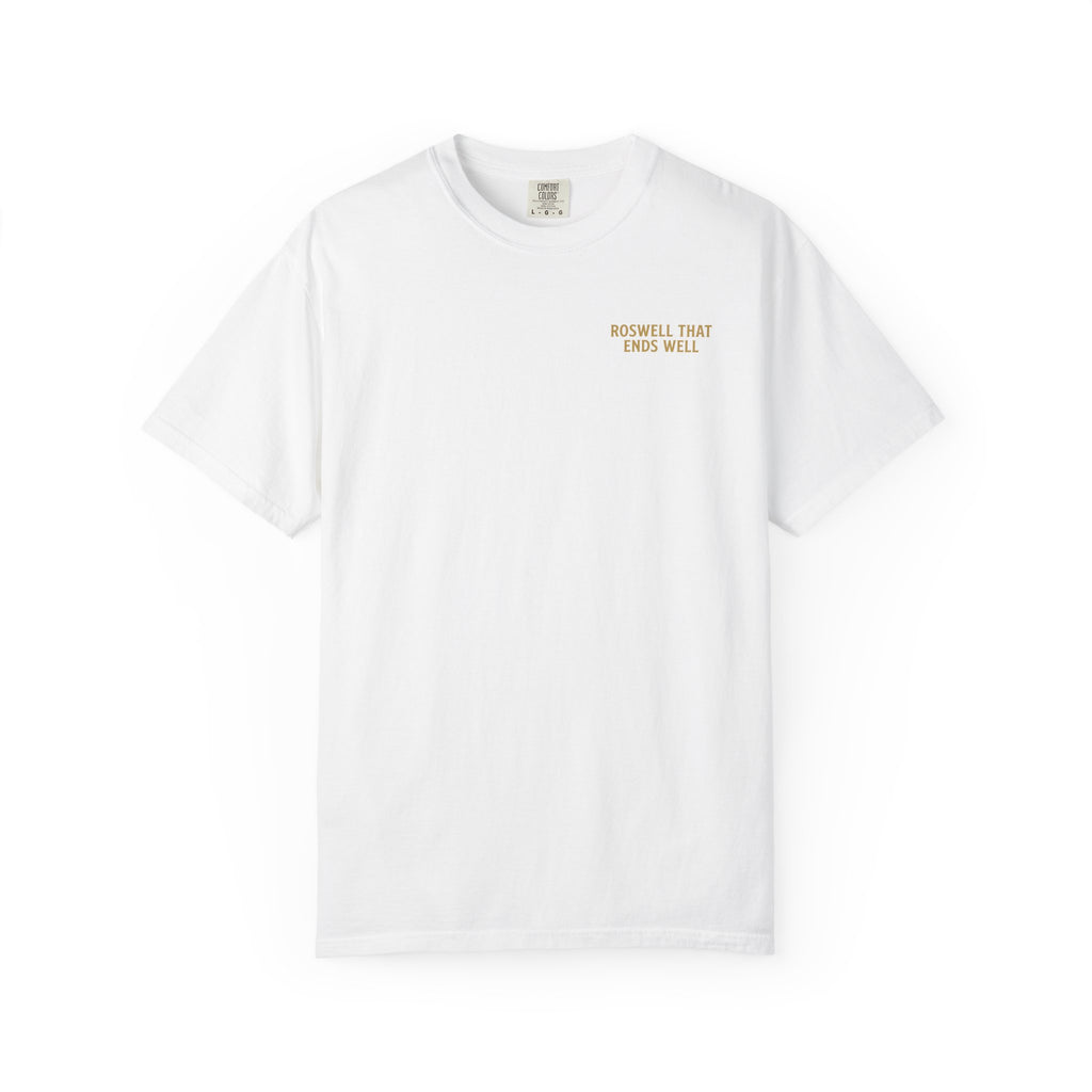 Roswell That Ends Well (White) | Comfort Colors