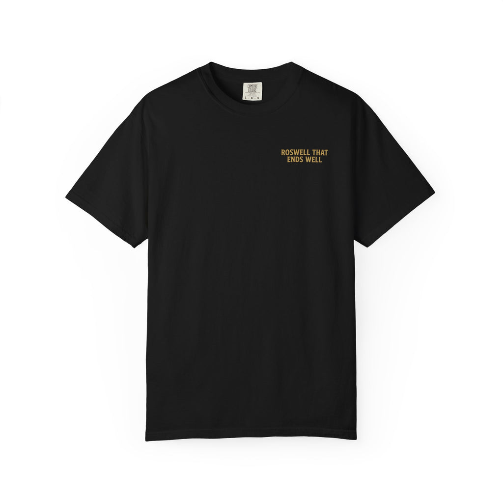 Roswell That Ends Well (Black) | Comfort Colors